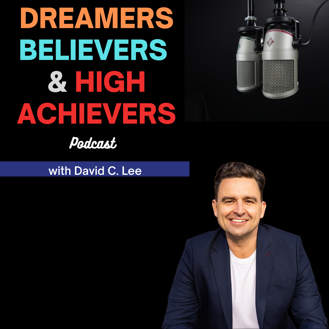Dreamers Believers & High Achievers Podcast Christian Boo Boucousis Afterburner
